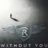 Cole Rolland - Without You - Single